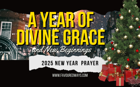 2025 Powerful New Year Prayer & Blessings