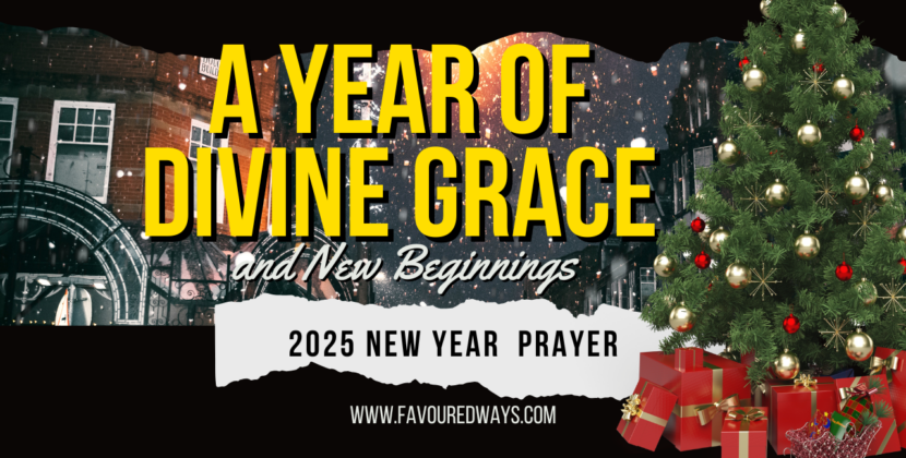 2025 Powerful New Year Prayer & Blessings
