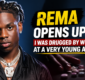 Rema Opens Up on Early Fame, Says He Was Drugged by Women as a Teen